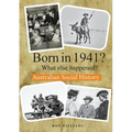 BORN IN 1941? What else happened?