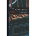 To the Bride