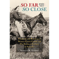 So Far and Yet So Close: Frontier Cattle Ranching in Western Prairie Canada and the Northern Territory of Australia