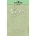 The Age of Big Business