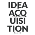 Idea to Acquisition: Creating SaaS that Sells