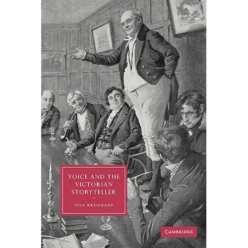 Voice and the Victorian Storyteller