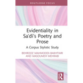 Evidentiality in Sa'di's Poetry and Prose: A Corpus Stylistic Study
