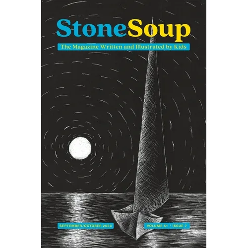 Stone Soup Magazine: September/October 2023