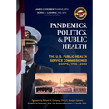 Pandemics, Politics, & Public Health