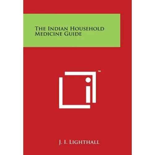 The Indian Household Medicine Guide