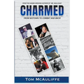 Charmed - From Motown to Combat and Back