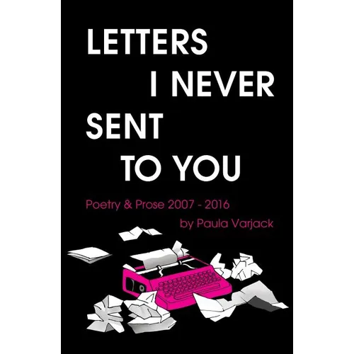Letters I Never Sent You