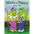Mimi & Poppy New Pet