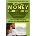Essential Money Guidebook: Simple and Sustainable Personal Finance for Real People