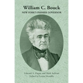 William C. Bouck: New York's Farmer Governor