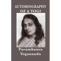 Autobiography of a Yogi - With Pictures