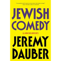 Jewish Comedy: A Serious History