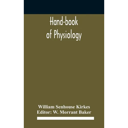 Hand-book of physiology