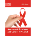 Assessment, Treatment and Care of HIV/AIDS