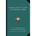 Narragansett Tribe Of Indians (1880)