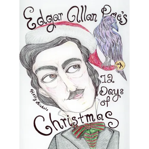 Edgar Allan Poe's 12 Days of Christmas
