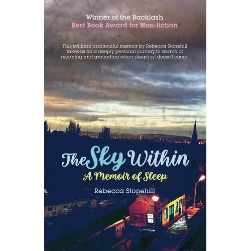 The Sky Within: A Memoir of Sleep