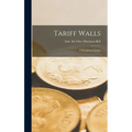 Tariff Walls; a European Crusade
