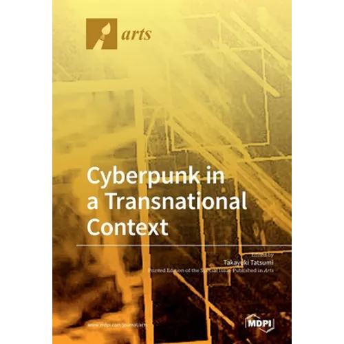 Cyberpunk in a Transnational Context