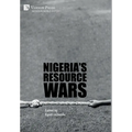 Nigeria's Resource Wars