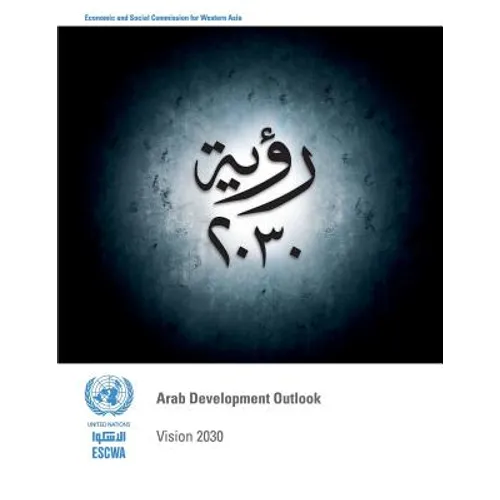 Arab Development Outlook: Vision 2030