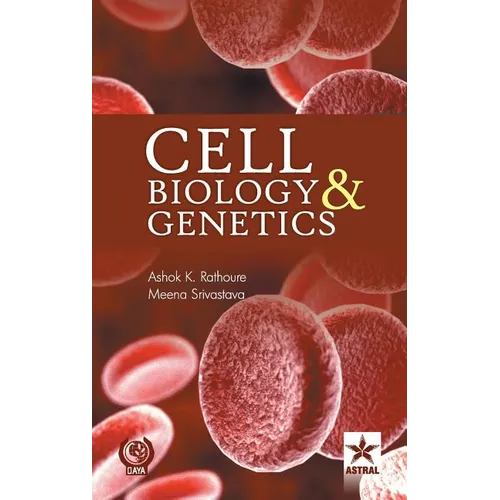 Cell Biology and Genetics
