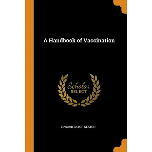 A Handbook of Vaccination