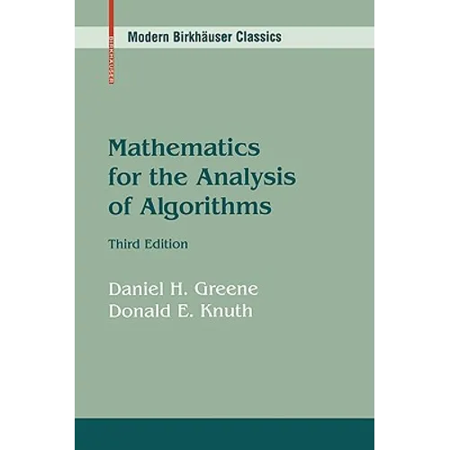 Mathematics for the Analysis of Algorithms