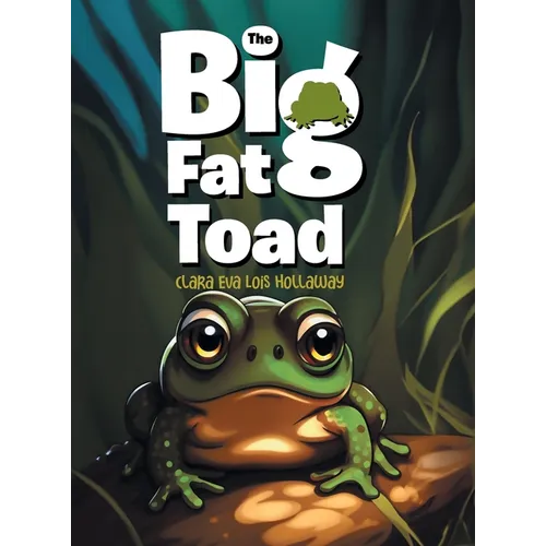The Big Fat Toad