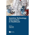 Assistive Technology Intervention in Healthcare