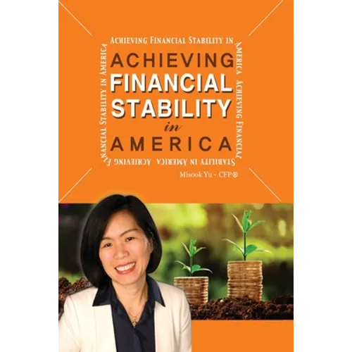 Achieving Financial Stability in America