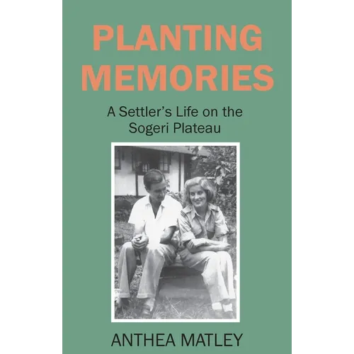 Planting Memories