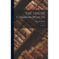 The Tree Of Common Wealth: A Treatise