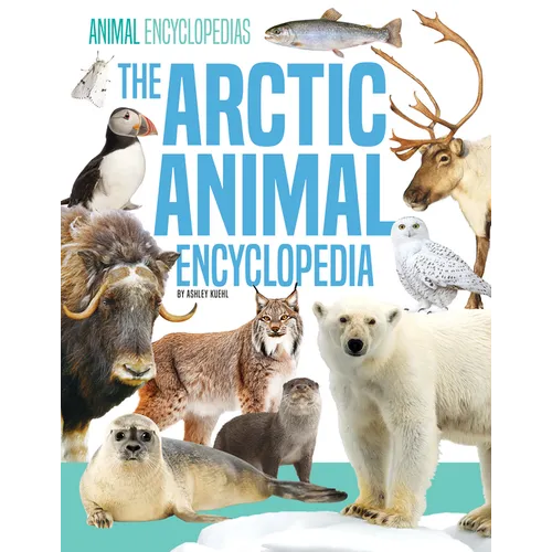 Arctic Animal Encyclopedia