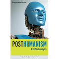 Posthumanism: A Critical Analysis