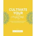 Cultivate Your Cashflow: Create a Money-Making Marketing Plan Using Human Design