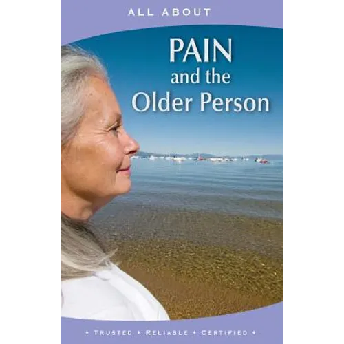 All About Pain and the Older Person
