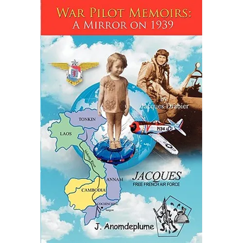 War Pilot Memoirs: A Mirror on 1939