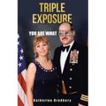 Triple Exposure: You Are What You Hide