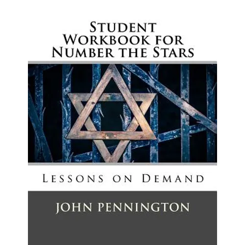 Student Workbook for Number the Stars: Lessons on Demand