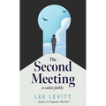The Second Meeting