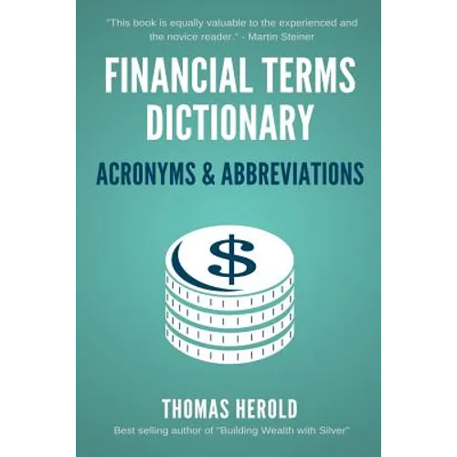 Financial Terms Dictionary - Acronyms & Abbreviations