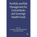 Portfolio and Risk Management for Central Banks and Sovereign Wealth Funds