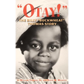 Otay! - The Billy Buckwheat Thomas Story