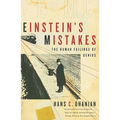Einstein's Mistakes: The Human Failings of Genius