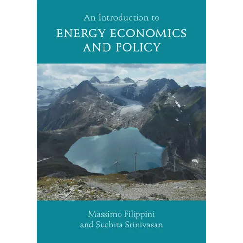 An Introduction to Energy Economics and Policy