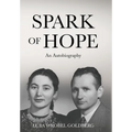 Spark of Hope: An Autobiography