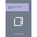 The Life of Thomas Hardy