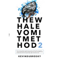 The Whale Vomit Method-2nd Edition (Sale)